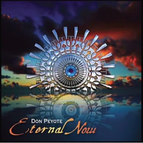 eternal now don peyote 
