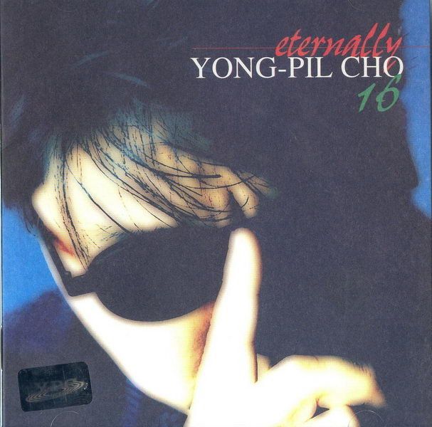 eternally cho yong pil  