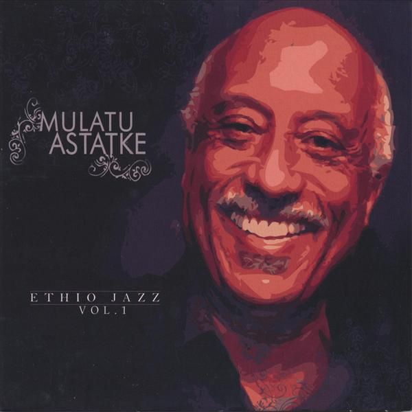 ethio jazz volume 1 mulatu astatqe 
