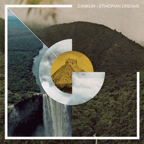 ethiopian dreams cankun 