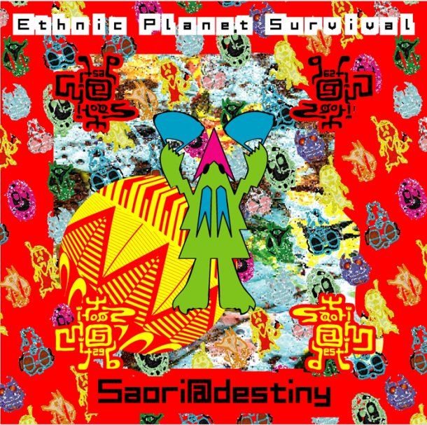 ethnic planet surviv saoridestiny  