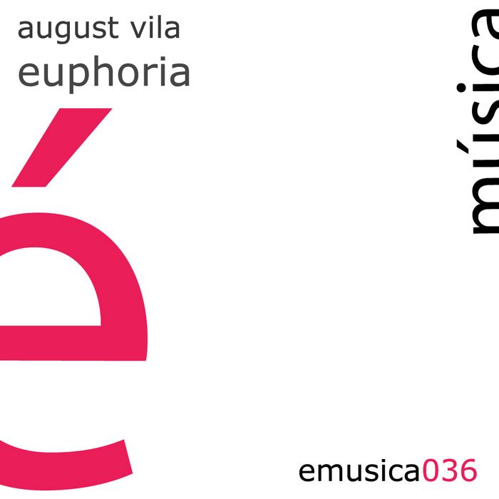 euphoria august vila  