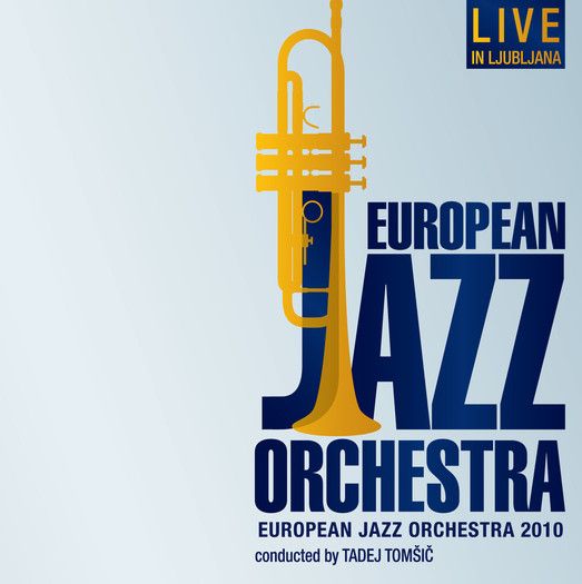 european jazz orchestra under tadej tom  
