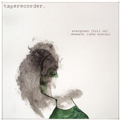 evergreen full on taperecorder 