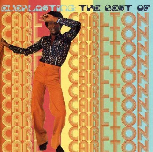 everlasting the bes carl carlton 