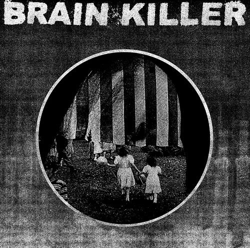 every actual state i brain killer  