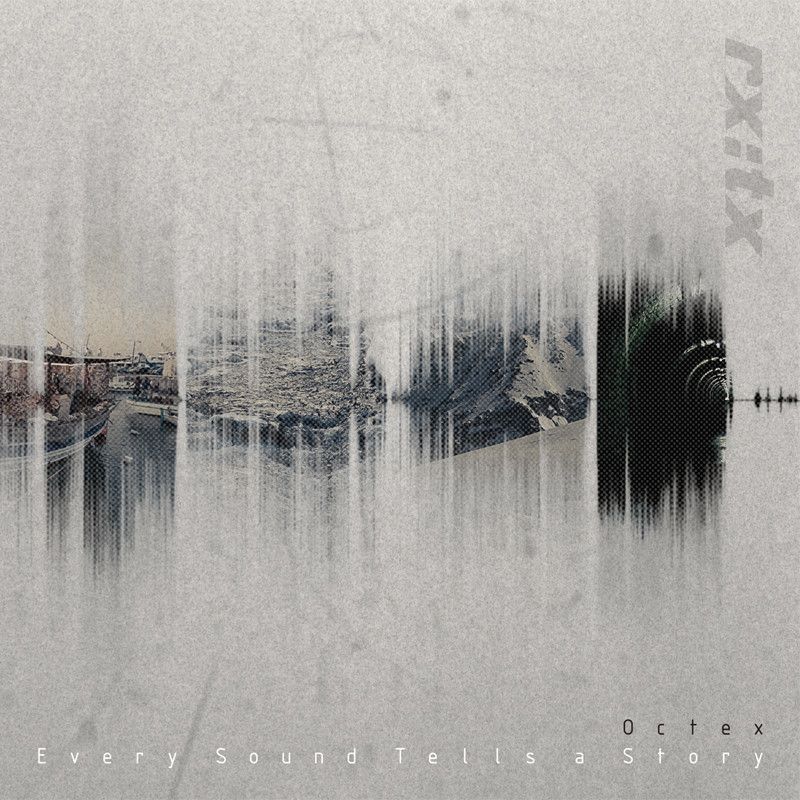 every sound tells a octex 