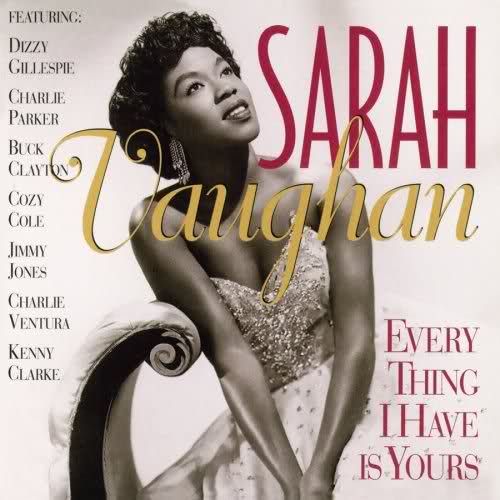 every thing i have i sarah vaughan 