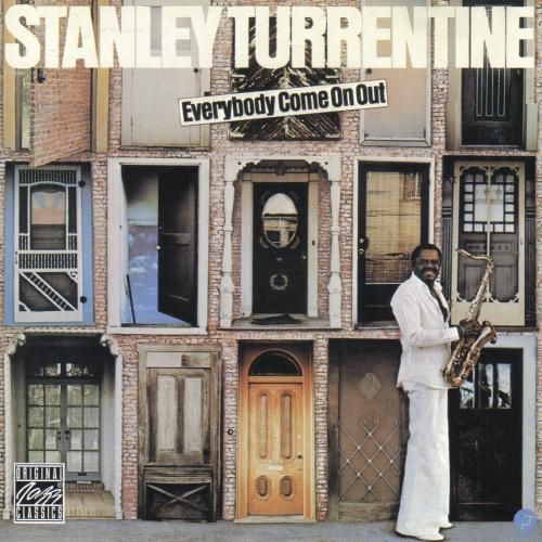 everybody come on ou stanley turrentine 