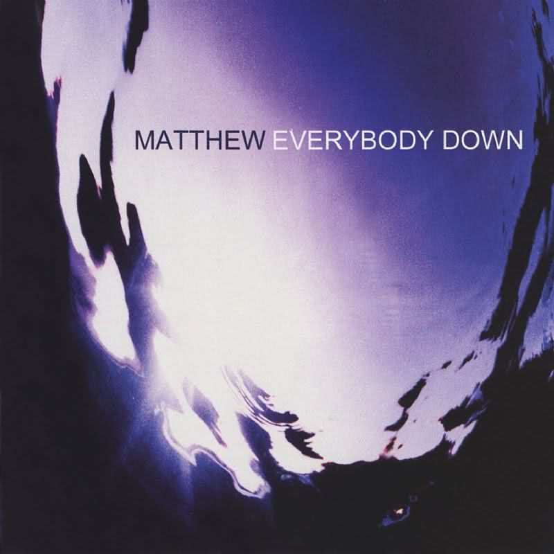 everybody down matthew 