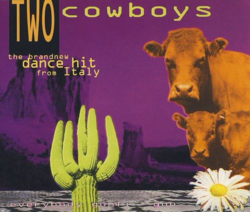 everybody gonfi gon two cowboys 