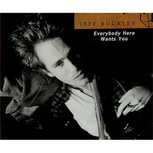 everybody here wants jeff buckley 