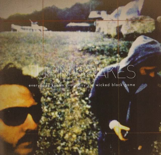 everybody knows ever turin brakes 