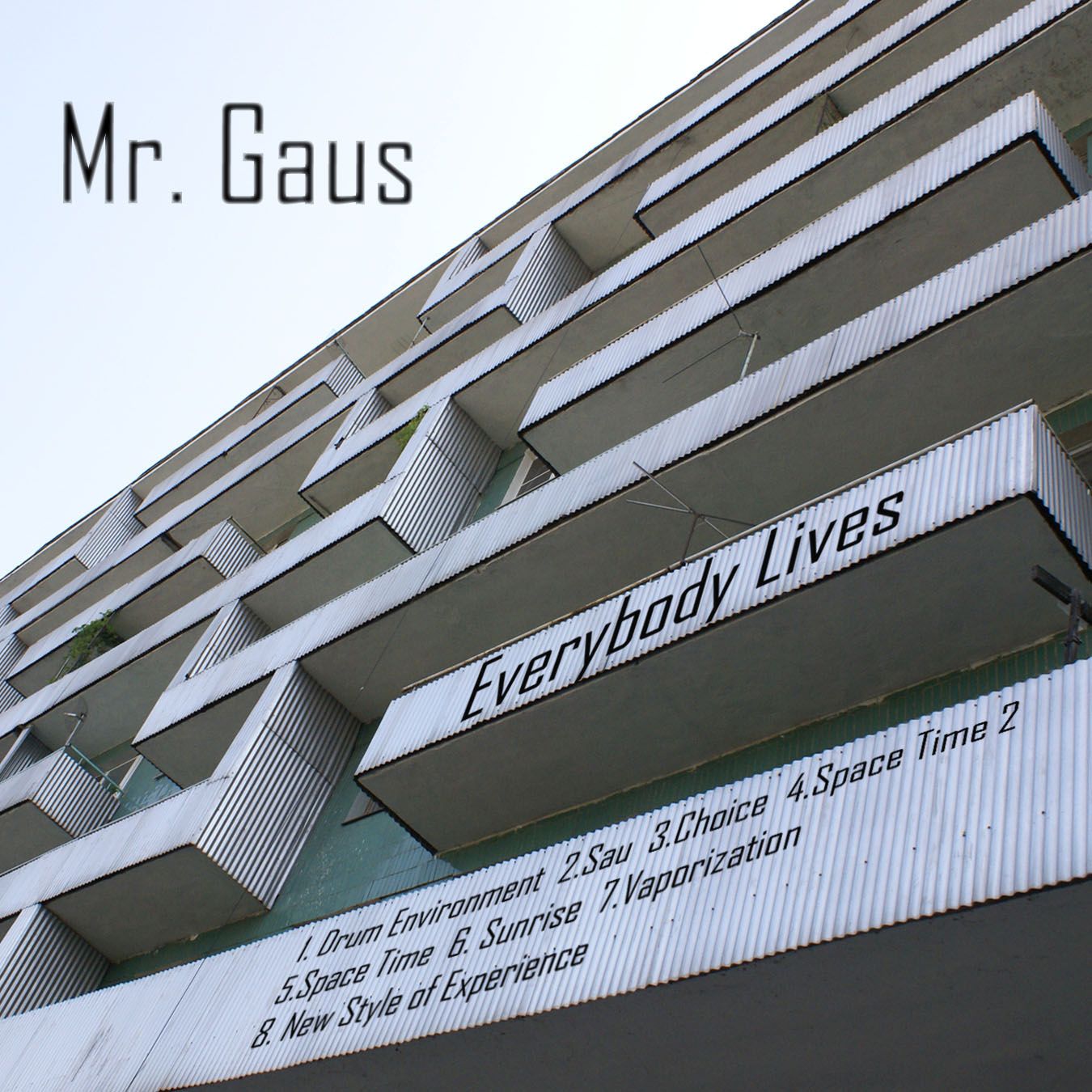 everybody lives mr gaus  