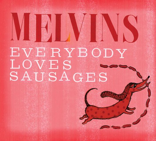 everybody loves saus melvins 