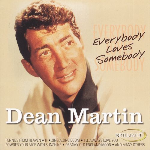 everybody loves somebody dean martin 