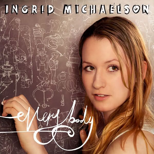 everybody ingrid michaelson 