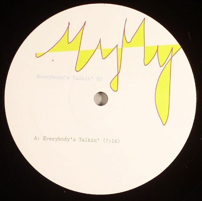 everybodys talk my my  