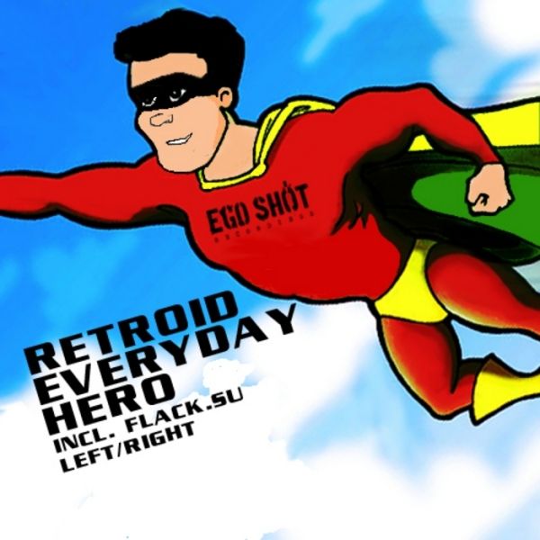 everyday hero retroid  