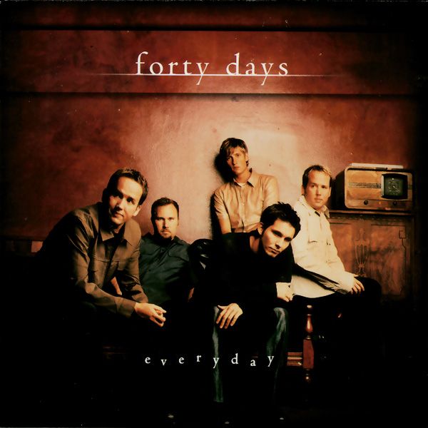 everyday forty days 