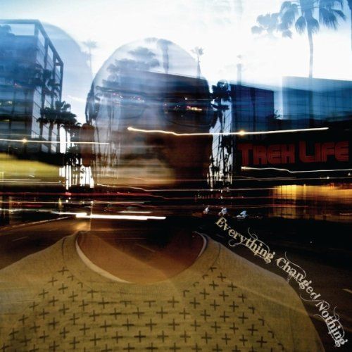 everything changed n trek life 