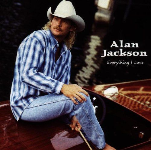 everything i love alan jackson 