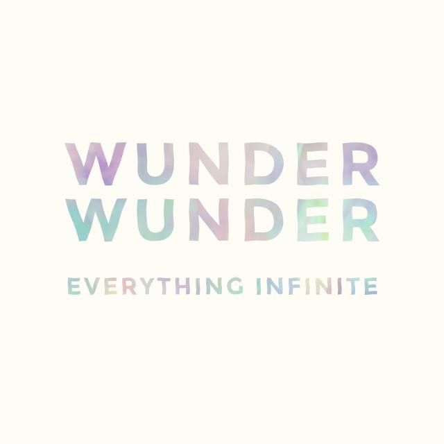 everything infinite wunder wunder 