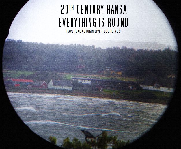 everything is round 20th century hansa 