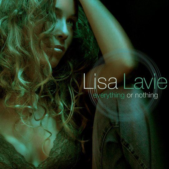 everything or nothin lisa lavie  