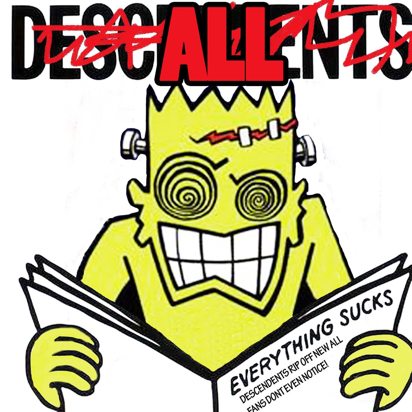 everything sucks de all  