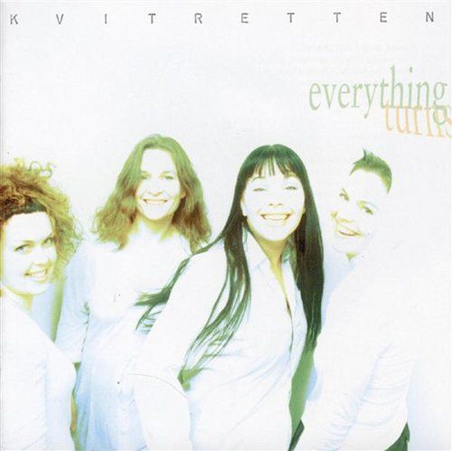 everything turns kvitretten 