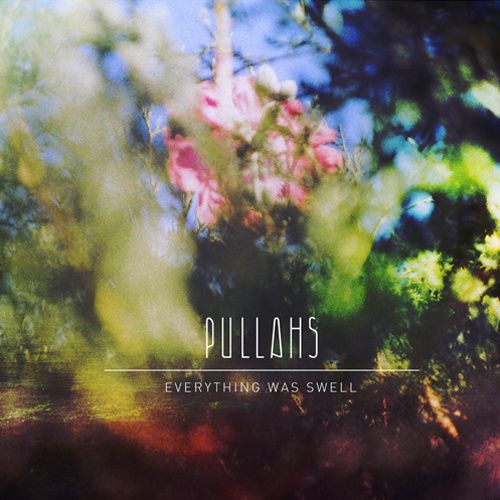 everything was swell pullahs 