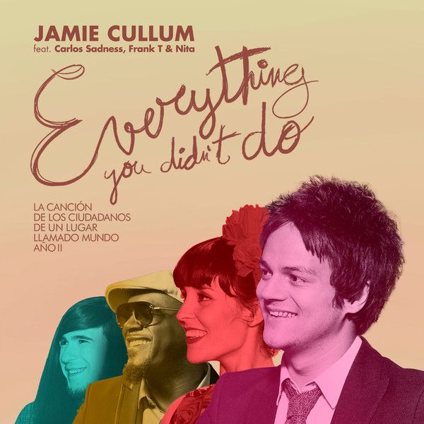 everything you didn jamie cullum aac  