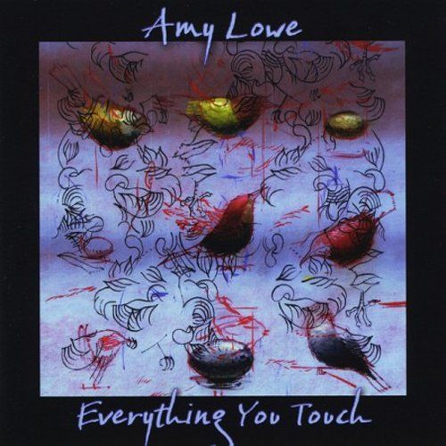everything you touch amy lowe 