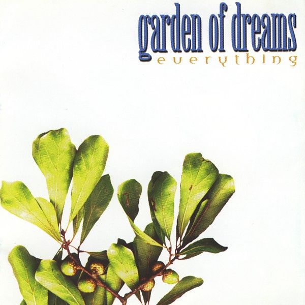 everything garden of dreams 