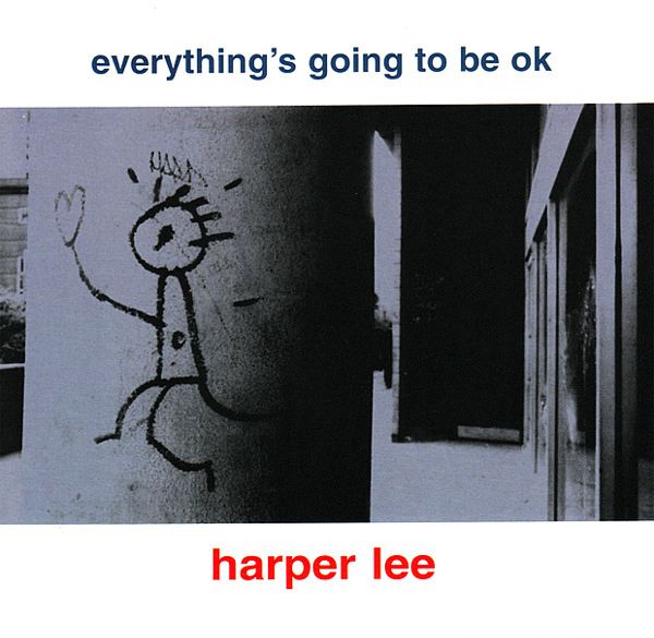 everythings goi harper lee 