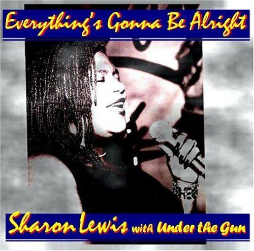 everythings gon sharon lewis 