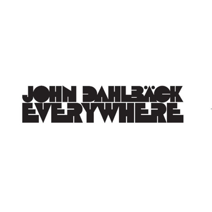 everywhere john dahlback  