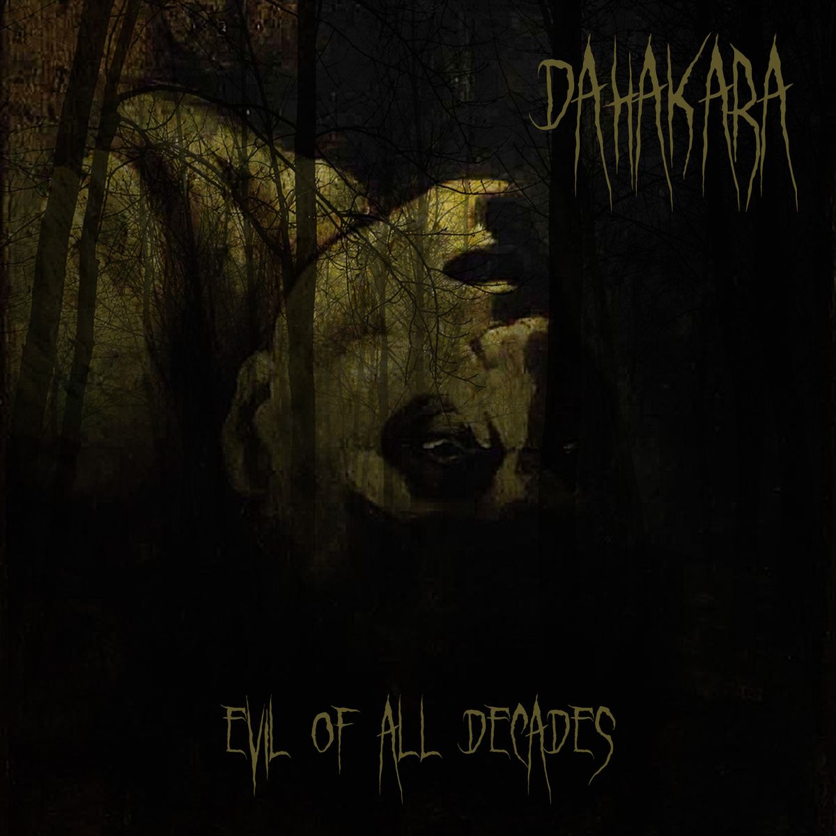 evil of all decades dahakara  