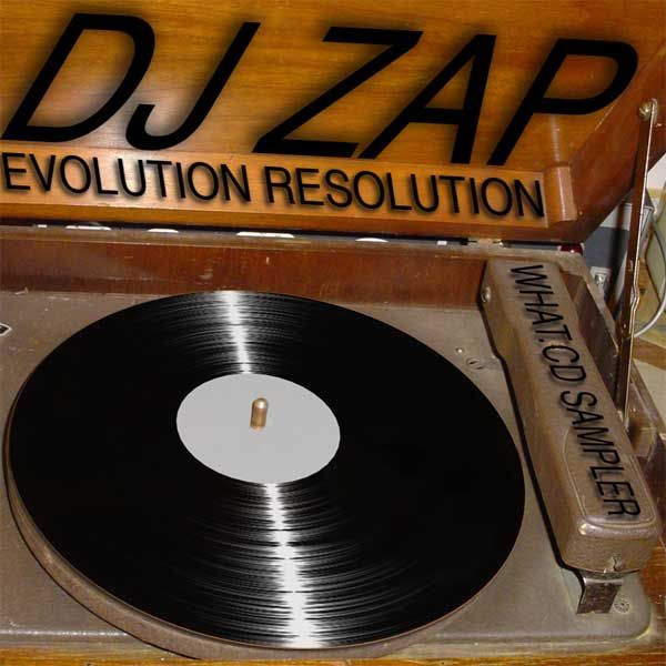 evolution resolution dj zap  