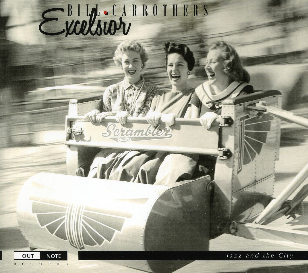 excelsior bill carrothers 