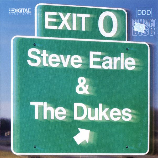 exit 0 steve earle the du 