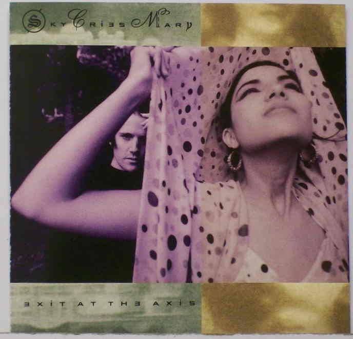 exit at the axis sky cries mary 