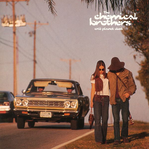 exit planet dust the chemical brothers 