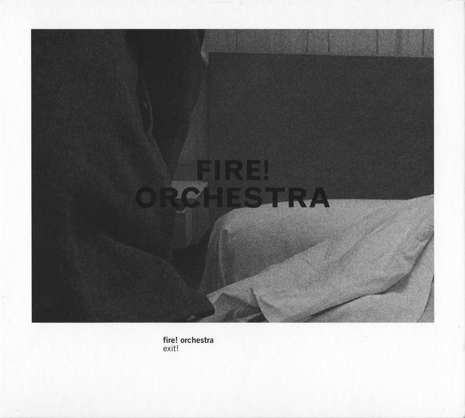 exit fire orchestra 