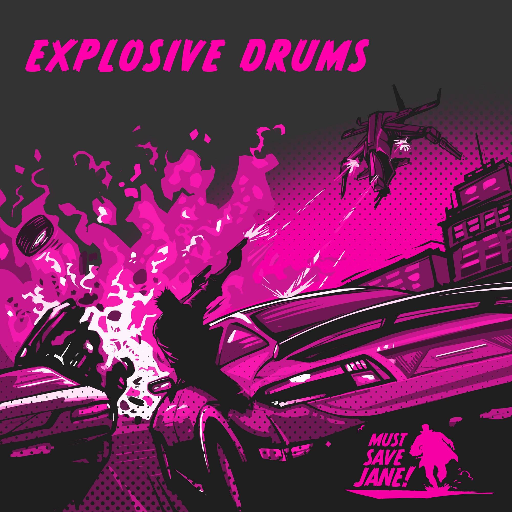 explosive drums must save jane 
