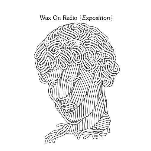 exposition wax on radio 