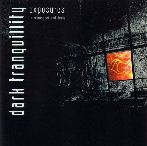 exposures in retro dark tranquillity 