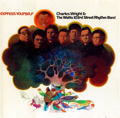 express yourself charles wright the  