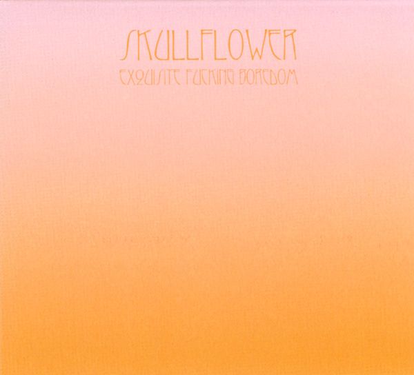 exquisite fucking bo skullflower 